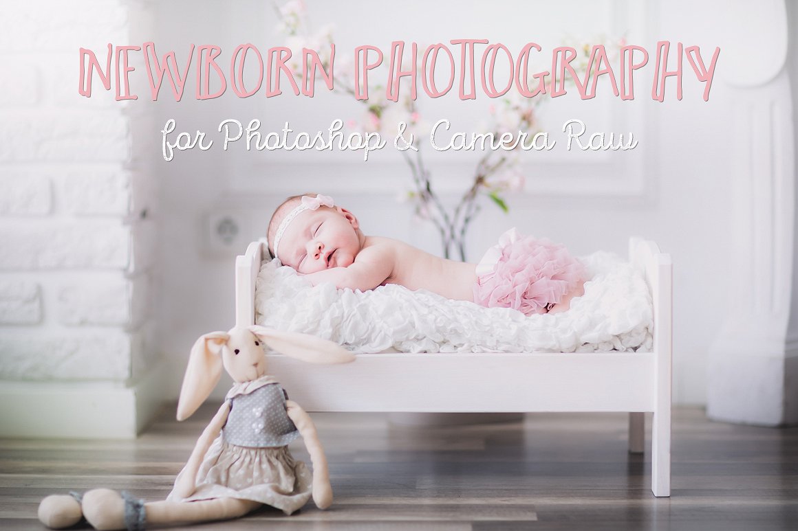 新生儿&婴儿摄影照片后期处理PS动作 Baby & Child Photoshop Actions插图