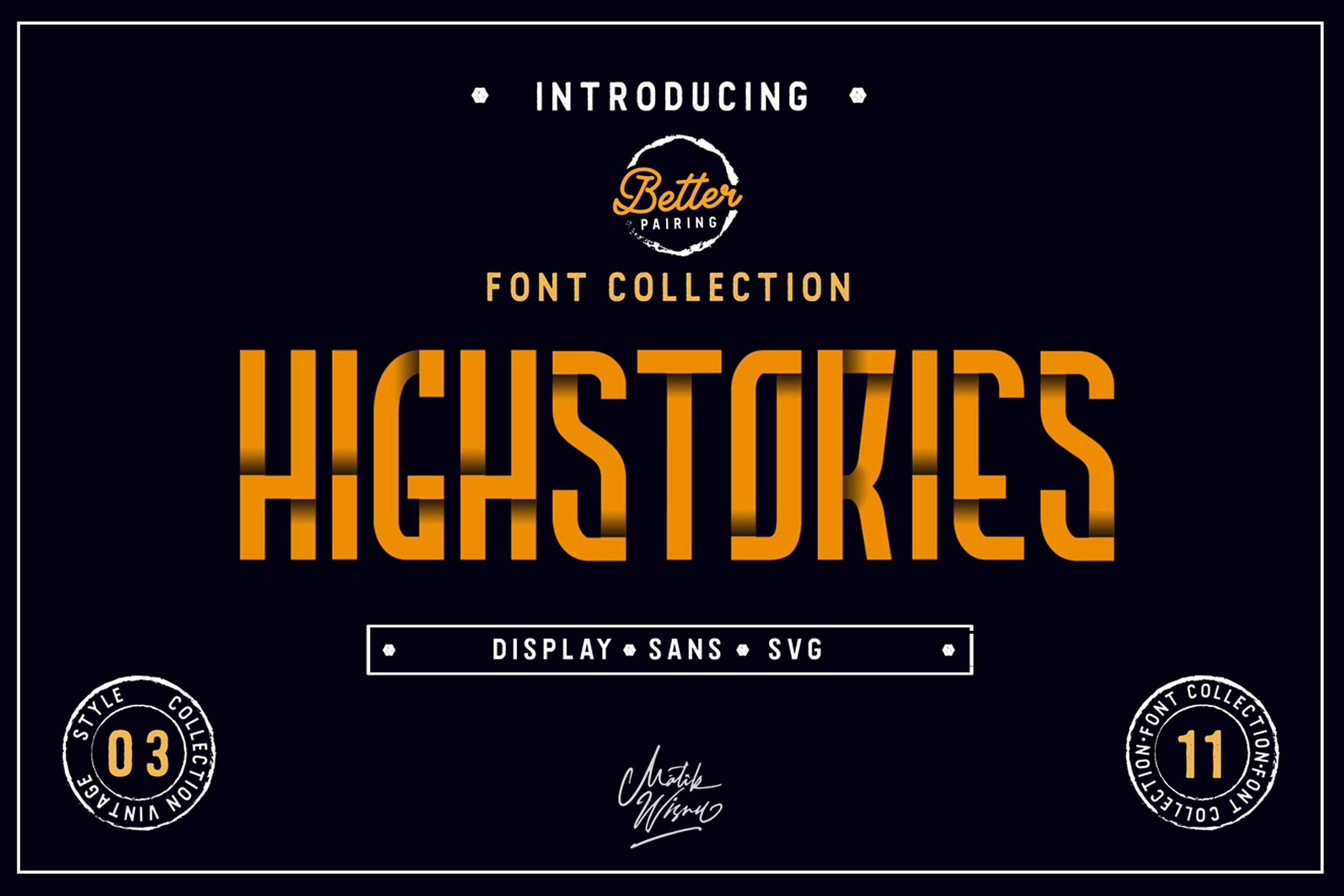 超级有格调的字体下载 Highstories Family Extra SVG font插图