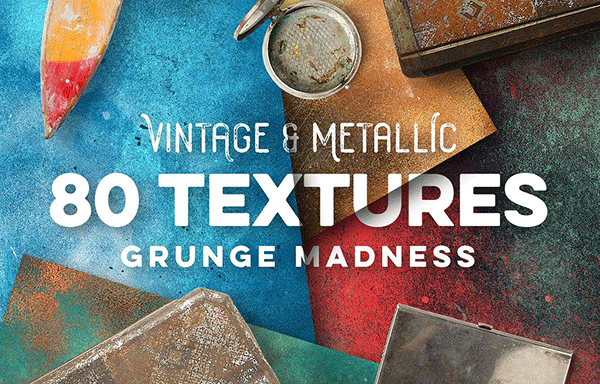 80个复古与金属纹理 80 Vintage & Metallic Textures