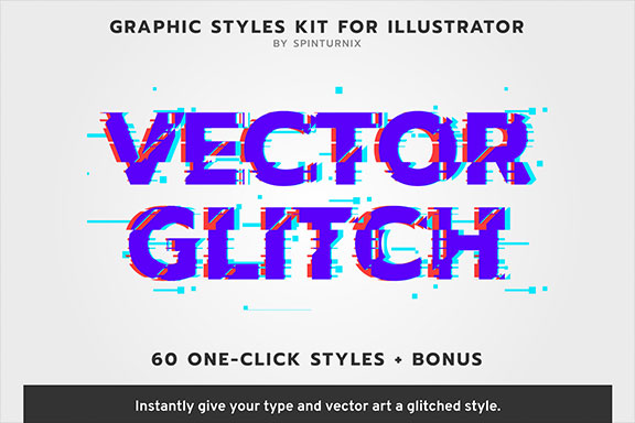 60种潮流毛刺文字效果矢量图形及字体下载 VectorGlitch | Illustrator Styles + Bonus