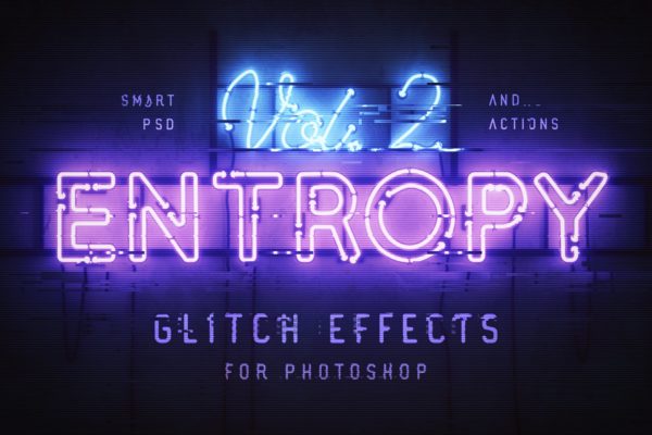 故障风霓虹灯效果文字样式素材 Entropy Volume II Photoshop Glitch Effects