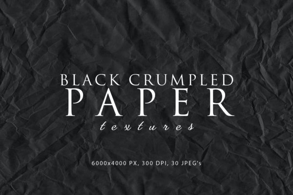 30款黑色褶皱纸张背景纹理素材 Black Crumpled Paper Textures