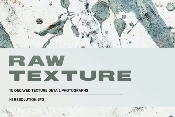 15款做旧破碎污渍背景纹理素材 Raw Texture Details