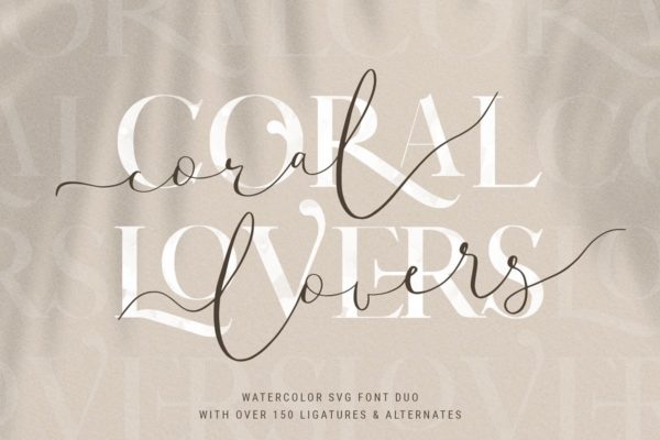 时尚手绘水彩法国都市风品牌徽标标题文字设计英文字体素材 Coral Lovers SVG Watercolor Font Duo