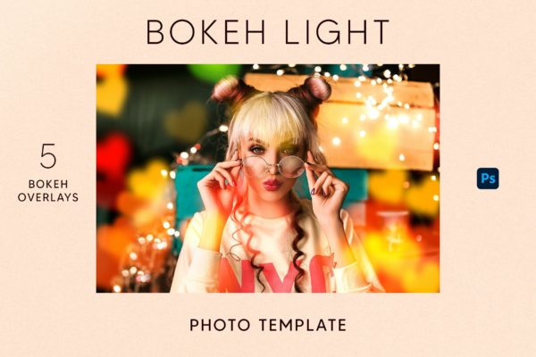 5款时尚梦幻图片散景叠层效果生成PS设计素材 Bokeh Photo Template