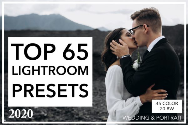 65款婚礼摄影照片后期调色滤镜LR预设模板 65 Lightroom Presets