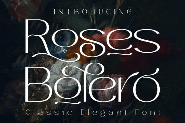 复古奢华杂志海报品牌设计无衬线英文字体 Roses Bolero Elegant Sans Serif