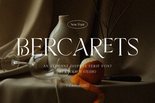 时尚优雅杂志广告商标设计衬线英文字体 Bercarets – Elegant Display Serif Font