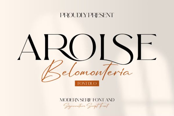 现代海报品牌签名设计衬线英文字体 Arolse Belomonteria Duo Font Serif & Signature