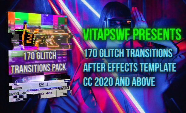 AE模板 170款未来赛博朋克信号损坏故障视频转场特效素材包 170 Glitch Transitions Pack