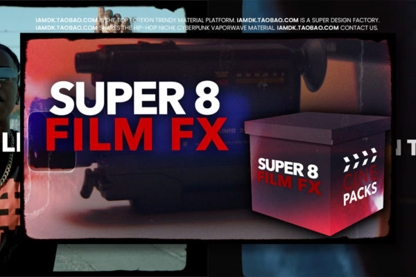55组复古超级8mm胶片烧伤灼烧扫描胶卷LUTS视频叠加素材+音效 CinePacks – Super 8 Film FX