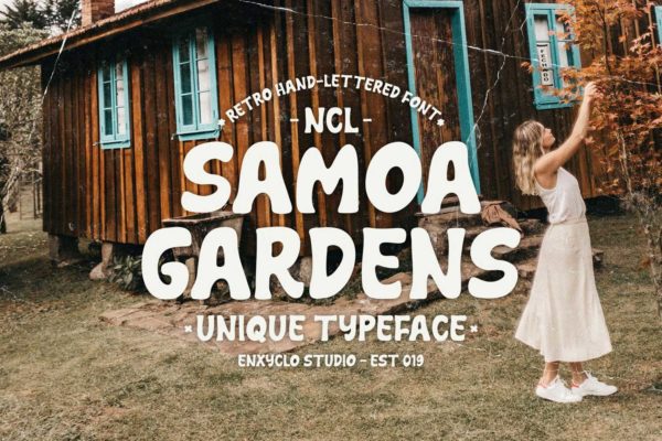 经典复古圆润品牌服装包装标题设计手写英文字体包 NCL SAMOA GARDENS – Retro Font