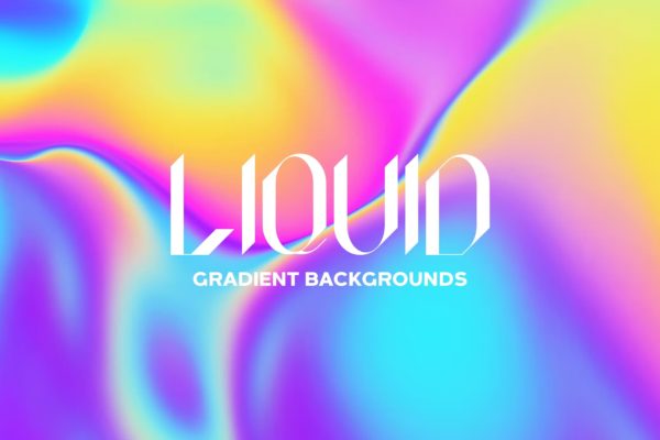 10张全息渐变多彩抽象液体背景图片设计素材 Iridescent Liquid Gradient Backgrounds