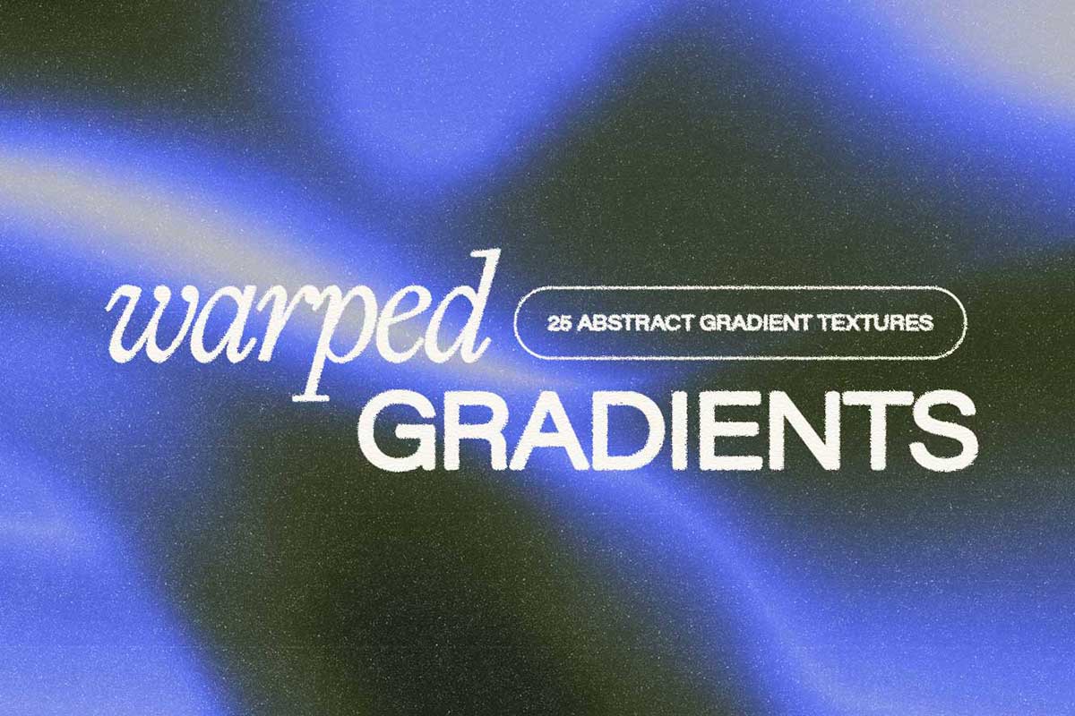 25款复古迷幻弥散光渐变高清背景颗粒纸张肌理PS设计素材套装 Warped Gradient Textures by Fox Rockett Studio插图