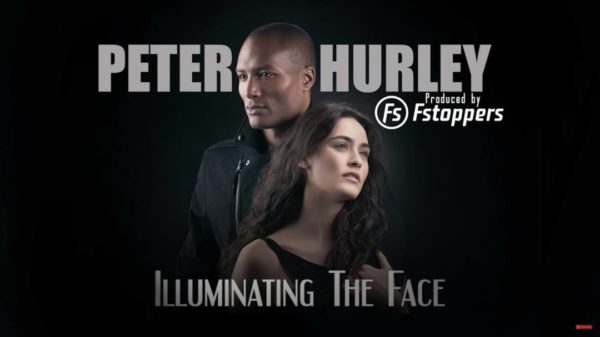 大神课程 油管Peter Hurley出品人像爆头摄影灯光拍摄视频教程 Fstoppers – Illuminating The Face Lighting for Headshots and Portraits