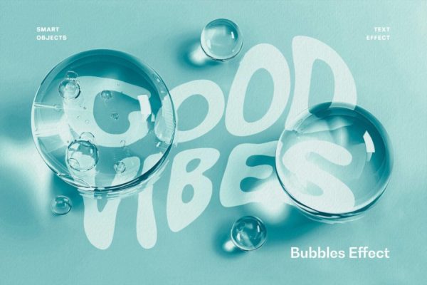 视觉冲击水滴气泡装饰标题文本LOGO设计PS特效样机样式模板素材 Bubbles Text & Logo Effect
