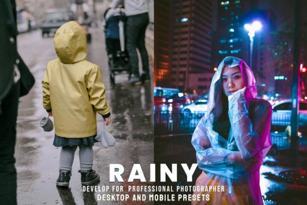 时尚美学雨天街拍摄影照片调色Lightroom预设 Rainy – Desktop and Mobile Presets