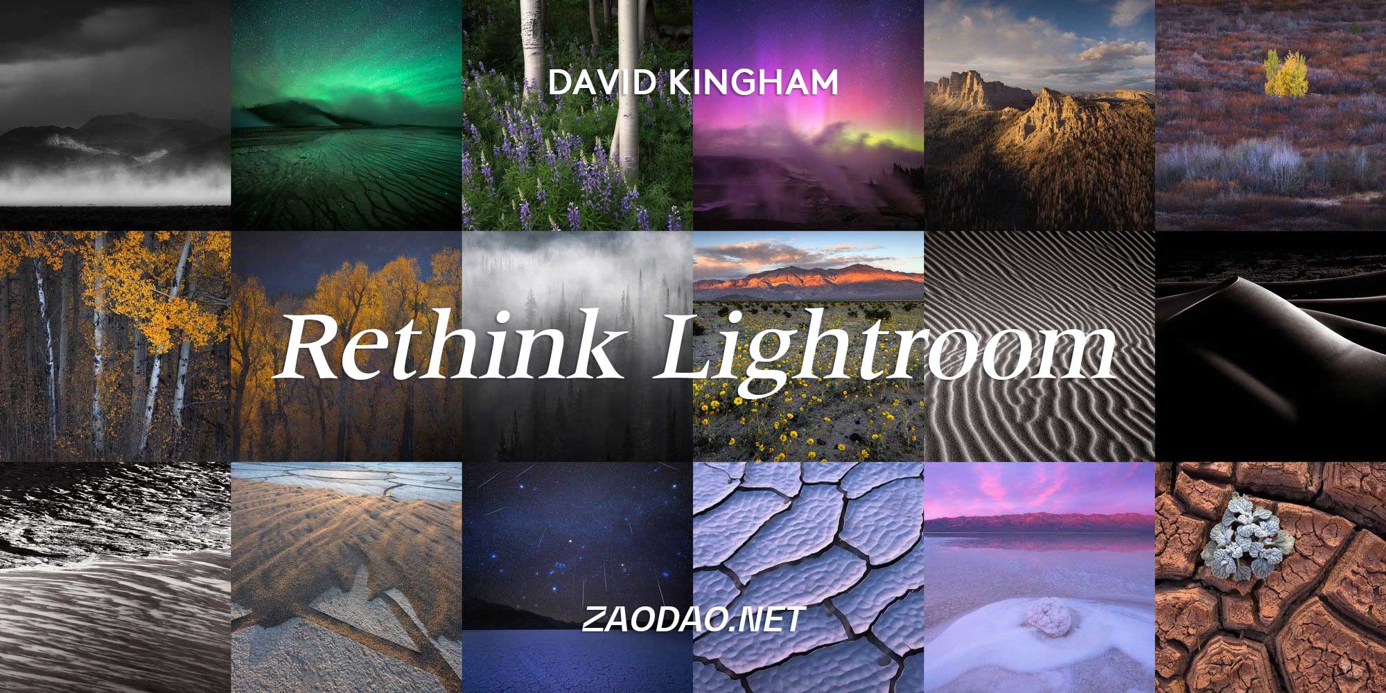 大师课程 David Kingham出品专业户外摄影照片Lightroom调色视频教程 Exploring Exposure – David Kingham – Rethink Lightroom (May 2024)插图 大师课程 David Kingham出品专业户外摄影照片Lightroom调色视频教程 Exploring Exposure – David Kingham – Rethink Lightroom (May 2024)插图