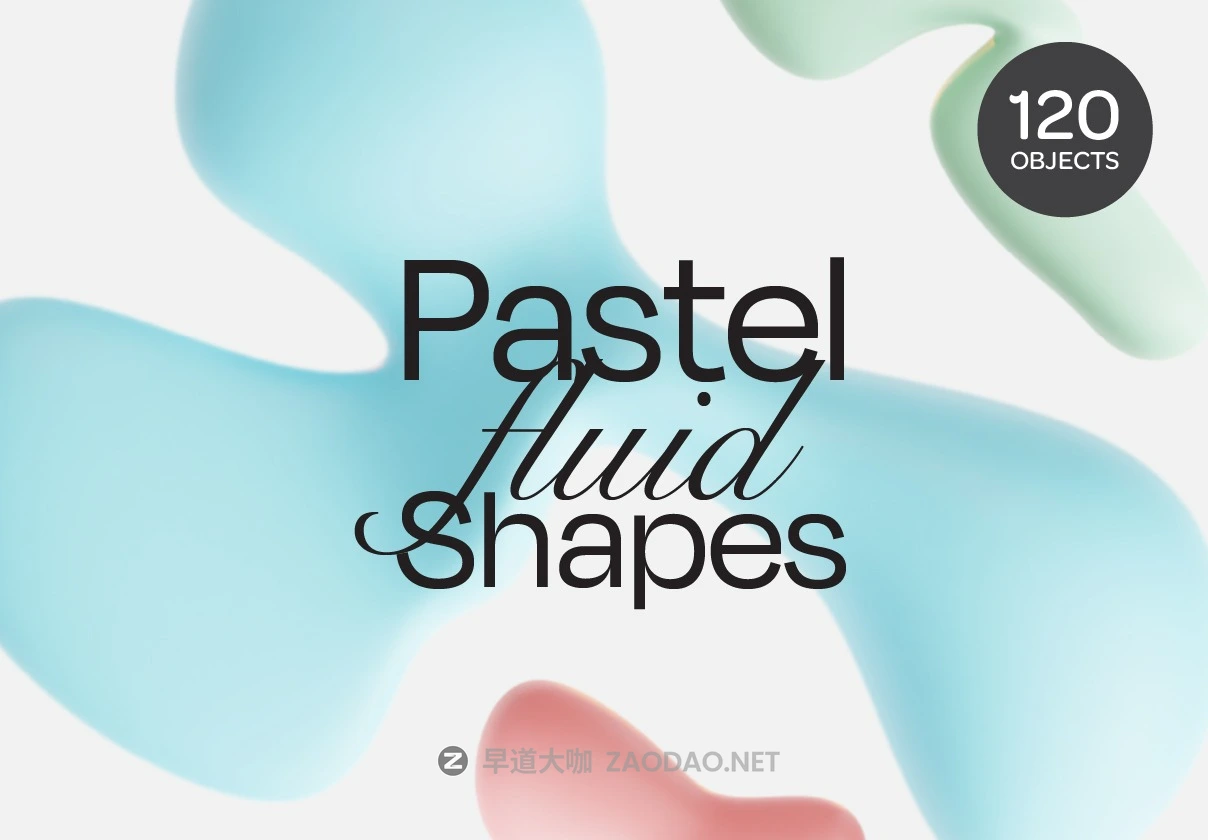120款未来科幻3D三维液体流体插图抽象艺术PNG免抠图设计素材 Pastella – 3D Pastel Fluid Shapes插图 120款未来科幻3D三维液体流体插图抽象艺术PNG免抠图设计素材 Pastella – 3D Pastel Fluid Shapes插图