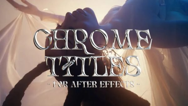 Pixflow – Chrome Title Text Templates AE模板 40组复古潮流迷幻酸性金属镀铬特效电影音乐视频标题文本动画AE模板