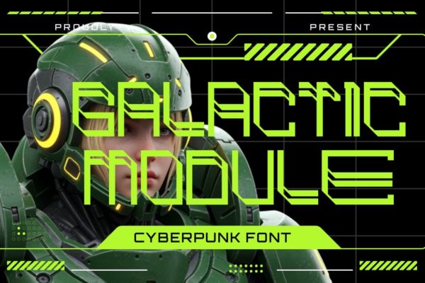未来科幻赛博朋克机甲电竞游戏机能潮牌设计装饰英文字体 Galactic Module – Cyberpunk Futuristic Font