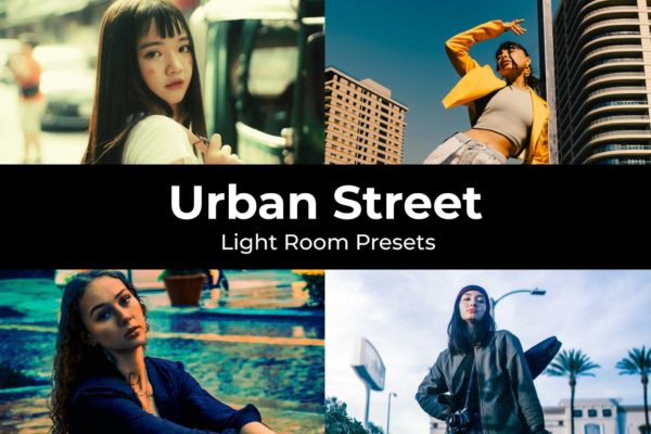 现代时尚城市街道电影肖像摄影照片调色Lightroom预设包 Urban Street Preset – WZ