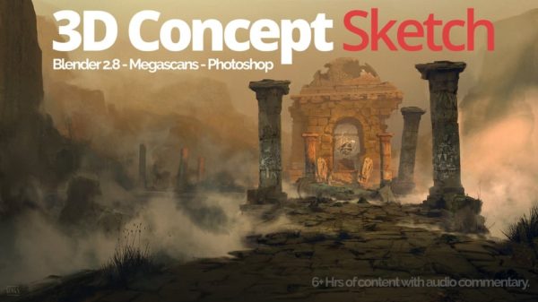 [独家AI翻译] Blender PS遗迹废墟3D绘画建模视频教程 中英文字幕 Blender 3D for Concept Art