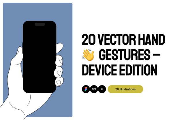 20款手持苹果iPhone手机UI界面展示效果图AI/Figma矢量样机素材 20 Vector Hands Gestures – Device Edition特色图 20款手持苹果iPhone手机UI界面展示效果图AI/Figma矢量样机素材 20 Vector Hands Gestures – Device Edition