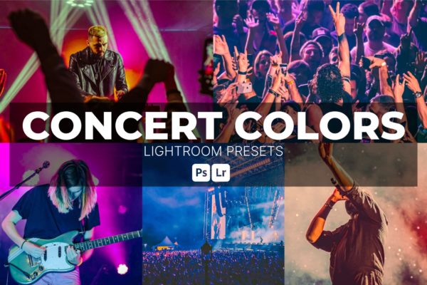 5组灯光室效果音乐会节日庆典摄影照片调色Lightroom预设 Concert Colors Lightroom Presets
