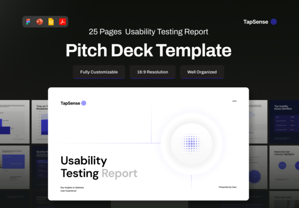 25页产品体验数据统计分析报告报表图表商业简报幻灯片设计figma/ppt模板 Pitch Deck Usability Testing Report – TapSense特色图 25页产品体验数据统计分析报告报表图表商业简报幻灯片设计figma/ppt模板 Pitch Deck Usability Testing Report – TapSense
