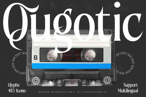优雅复古品牌海报徽标设计衬线英文字体安装包 Qugotic – Modern Alternate Serif特色图 优雅复古品牌海报徽标设计衬线英文字体安装包 Qugotic – Modern Alternate Serif