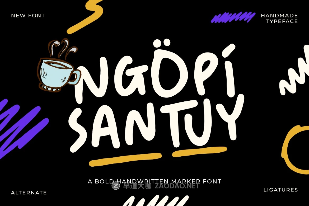 现代俏皮手绘品牌海报包装设计手写英文字体安装包 Ngopi Santuy – A Marker Font插图 现代俏皮手绘品牌海报包装设计手写英文字体安装包 Ngopi Santuy – A Marker Font插图