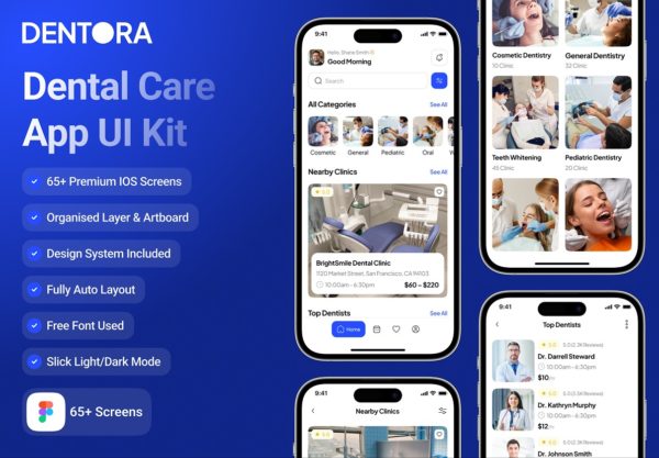65+屏高级口腔牙科牙齿护理牙医在线预约移动app界面设计figma模板ui套件素材 Dentora – Dental Care App UI Kit特色图 65+屏高级口腔牙科牙齿护理牙医在线预约移动app界面设计figma模板ui套件素材 Dentora – Dental Care App UI Kit