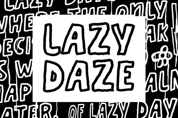 趣味卡通手绘品牌海报徽标设计手写英文字体安装包 Lazy Daze Font特色图 趣味卡通手绘品牌海报徽标设计手写英文字体安装包 Lazy Daze Font