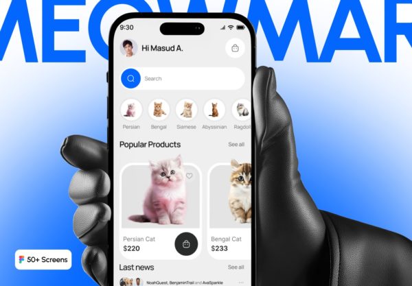 50+屏现代动物宠物护理用品在线购买手机app ui界面设计figma模板 MeowMart – E-commerce Pet Marketplace App UI Kit