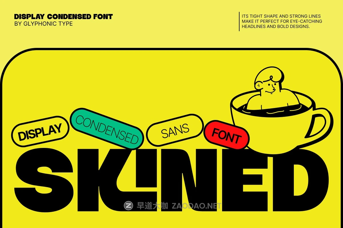 现代趣味杂志海报包装设计无衬线英文字体安装包 Skined – Bold Condensed Display插图 现代趣味杂志海报包装设计无衬线英文字体安装包 Skined – Bold Condensed Display插图