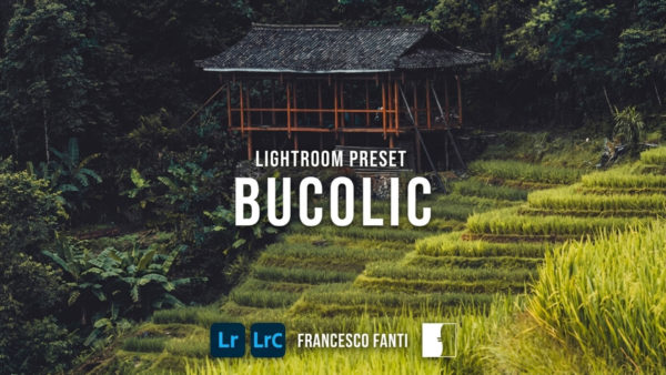 独特户外旅行旅拍风景人物肖像调色Lightroom预设 Francesco Fanti – Bucolic – Pacchetto Preset Lightroom特色图 独特户外旅行旅拍风景人物肖像调色Lightroom预设 Francesco Fanti – Bucolic – Pacchetto Preset Lightroom