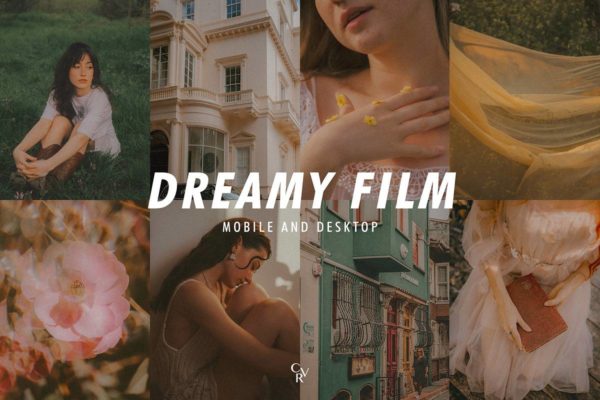 25款梦幻复古电影级胶片模拟旅拍人像摄影作品照片调色Lightroom预设 CVR Presets – 25 Dreamy Film Lightroom Presets