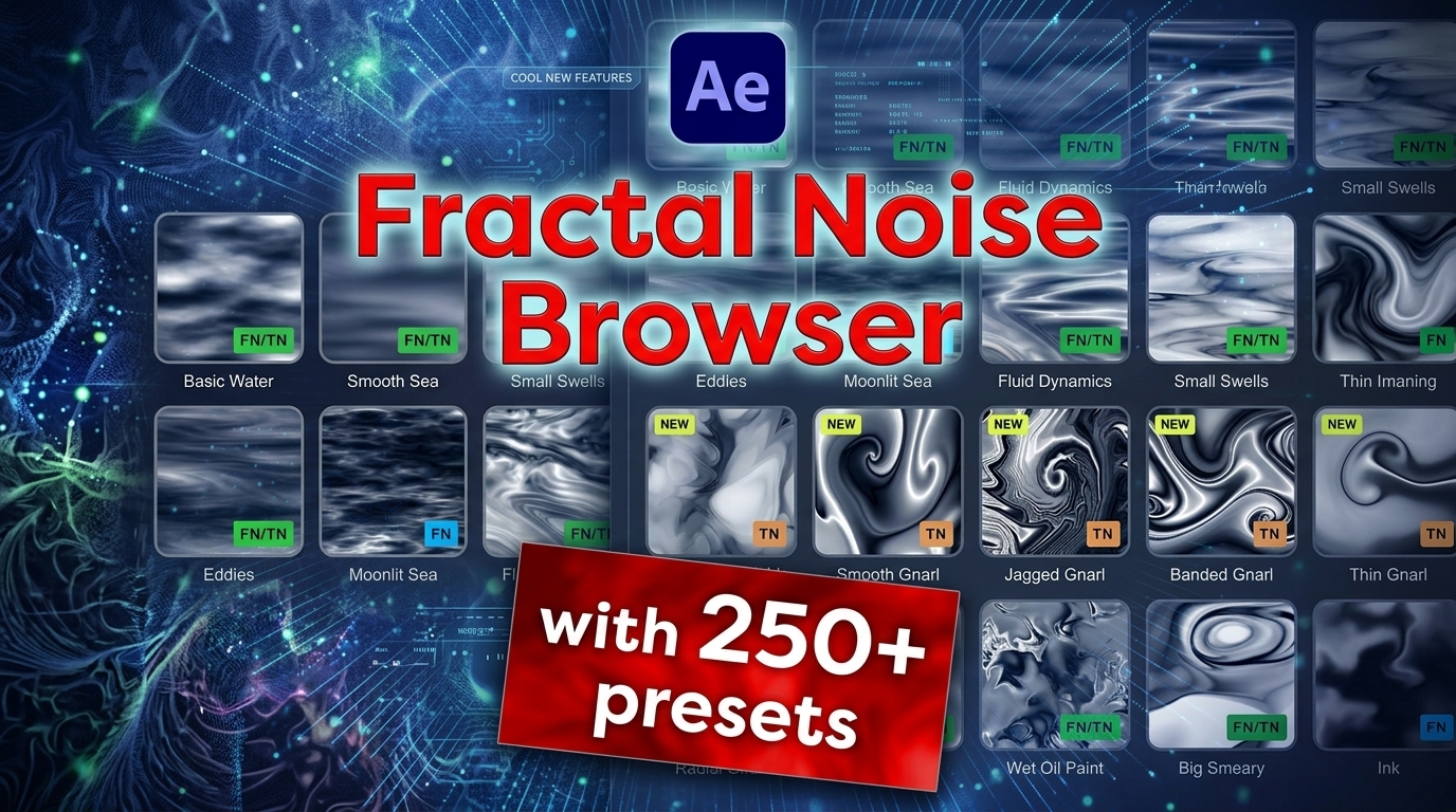 AE插件 200组可视化分形湍流噪波预设工具 Aescripts – Fractal Noise Browser v1.1插图 AE插件 200组可视化分形湍流噪波预设工具 Aescripts – Fractal Noise Browser v1.1插图
