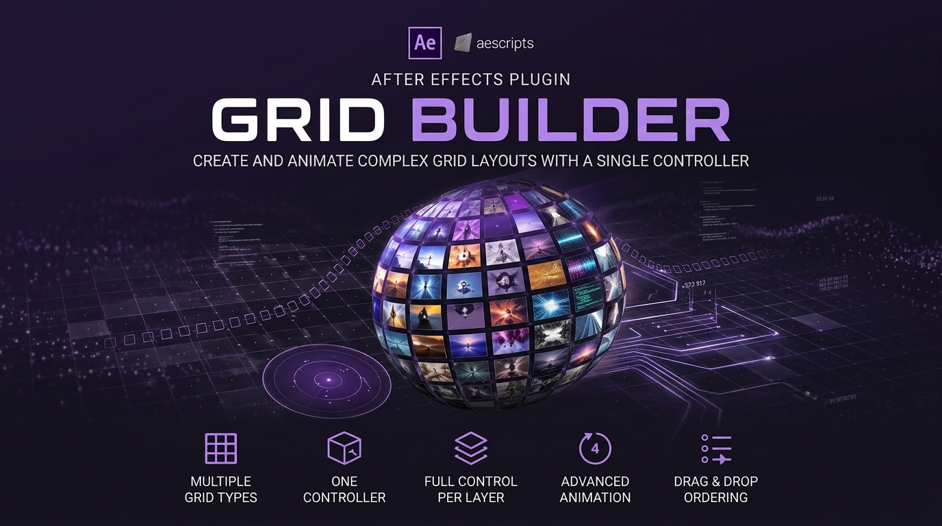 AE插件 专业网络布局管理编辑控制工具 Aescripts – Grid Builder v1.1.0特色图 AE插件 专业网络布局管理编辑控制工具 Aescripts – Grid Builder v1.1.0