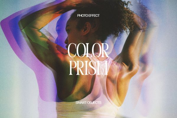 梦幻前卫彩色棱镜重影发光模糊照片效果ps特效滤镜样机 Color Prism Photo Effect特色图 梦幻前卫彩色棱镜重影发光模糊照片效果ps特效滤镜样机 Color Prism Photo Effect