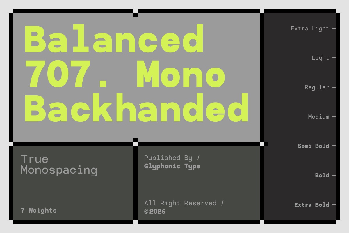 现代时尚杂志品牌海报电影标题设计无衬线英文字体安装包 707 Mono – Modern Monospace特色图 现代时尚杂志品牌海报电影标题设计无衬线英文字体安装包 707 Mono – Modern Monospace